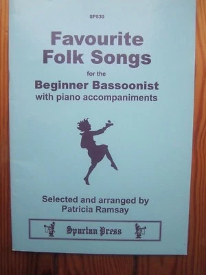 Favourite Folk Songs for Beginner Bassoonists with piano *NEW* Spartan Press - Image 1 of 2
