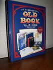 Old Book Value Guide by Bob Huxford and Sharon Huxford (1999, Hardcover)