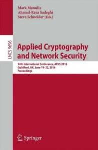Applied Cryptography and Network Security 14th International Conference, AC 3290