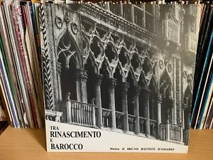 Bruno Battisti D'Amario – Tra Rinascimento E Barocco LP