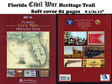 FLORIDA CIVIL WAR HERITAGE TRAIL  Illustrated Florida History - Southern History