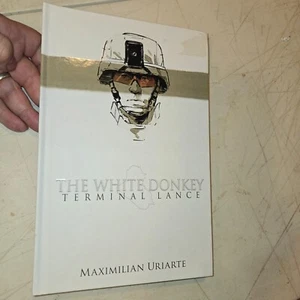 The White Donkey: Terminal Lance - Hardcover By Uriarte, Maximilian - VERY GOOD - Foto 1 di 6