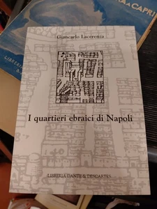 Giancarlo Lacerenza Die jüdischen Viertel von Neapel BIBLIOTHEK DANTE UND DESCARTES  - Bild 1 von 4