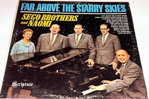 Sego Brothers & Naomi Far Above The Starry Skies Vinyl Gospel Music LP 22S - Imagen 1 de 4