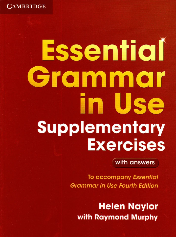 Cambridge ESSENTIAL GRAMMAR IN USE SUPPLEMENTARY EXERCISES for FOURTH Edit @ NEW - Image 1 of 2
