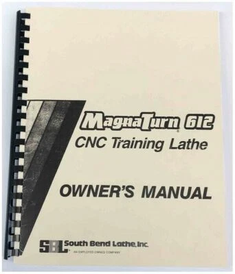 South Bend MagnaTurn 612 CNC Lathe Manual - Изображение 1 из 4