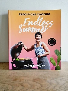 Libro de cocina de verano sin fin de Yumi Stynes Zero F*cks recetas de cocina - Imagen 1 de 4