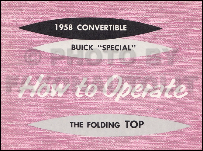 Manuale Dell'Owner Per Tettuccio Convertibile Buick Special 1958 Originale - Immagine 1 di 1
