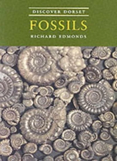Discover Dorset Fossils By Richard Edmonds - Image 1 of 1