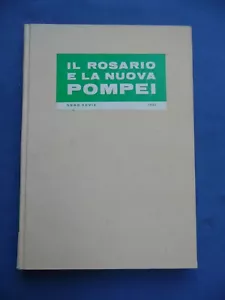 IL ROSARIO E LA NUOVA POMPEI-ANNO 99-1983-COMPLETO-RILEGATO E CON CALENDARIO - Picture 1 of 5