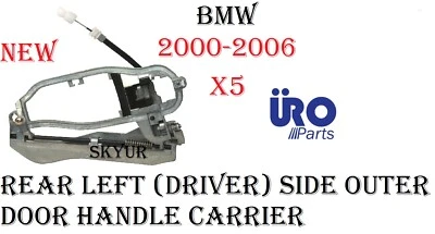 Outside Door Handle Carrier Rear Left Side For 2000-2006 BMW X5 Vehicles URO - Image 1 of 4