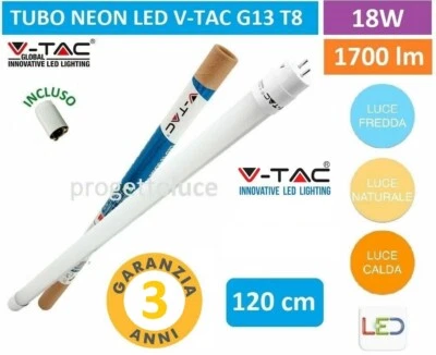 V-TAC TUBO NEON LED V-TAC TUBO G13 T8 18W 120 CM LUCE CALDA NATURALE FREDDA