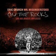 Mr. Misunderstood on the Rocks Live & (Mostly) Unplugged by Eric Church (CD, 2017)