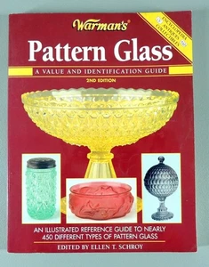 Warman's Pattern Glass Value & Identification Guide Ellen T. Schroy Illus Book - Picture 1 of 5