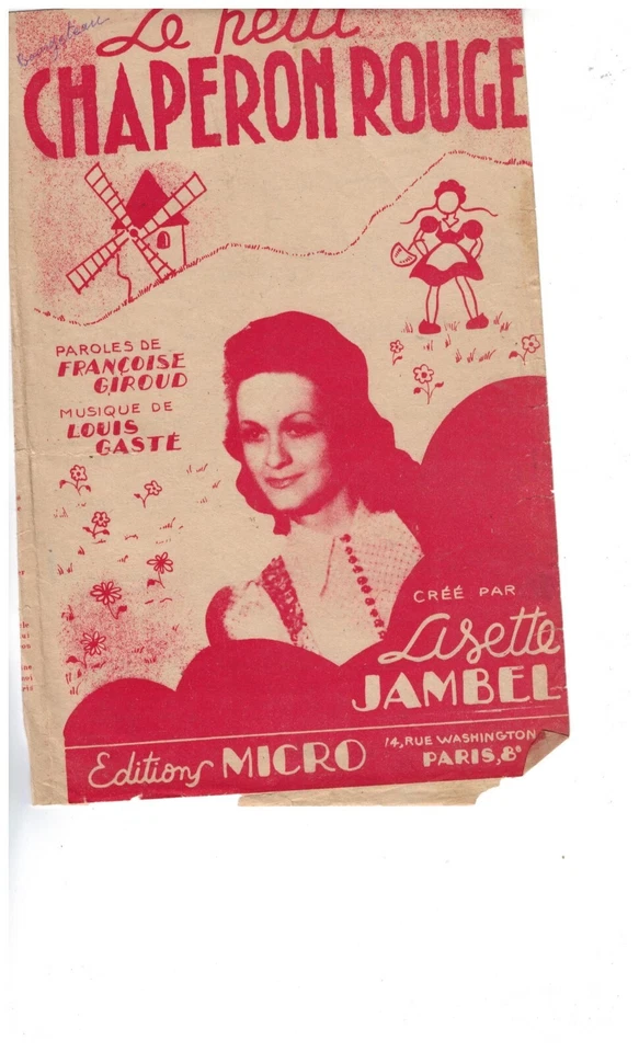 Partition " LE PETITE CHAPERON ROUGE . Accordéon ,Chant ,Guitare - Photo 1/1