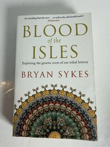 Blood of the Isles by Bryan Sykes (English) Paperback Book - Picture 1 of 9