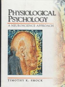 Physiological Psychology: A Neuroscience Approach - Picture 1 of 9