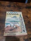 The Real Book About Canada Hc Dj Garden City Books Lyn Harrington D
