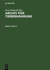 `Archiv F?r Tierern?hrung. Band 13, Heft 3` (US IMPORT) HBOOK NEW
