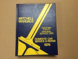 1976 Domestic Car Service and Repair Manual by Mitchell Manuals - Foto 1 di 2