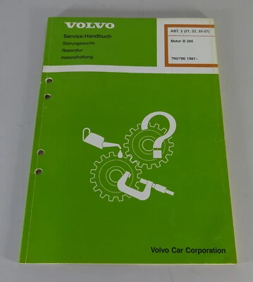 Manual De Taller Volvo 760 / 780 Motor B 280 Desde 1987 Estado 11/1987 - Imagen 1 de 2