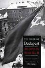 The Siege Of Budapest: One Hundred Days In World War Ii, Ungváry, Krisztián, 978