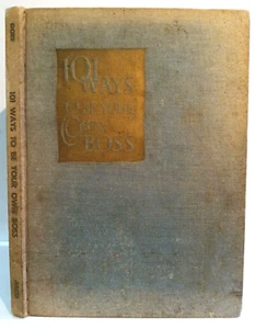 101 Ways To Be Your Own Boss by Michael Gore, 1945 Edition - Picture 1 of 7
