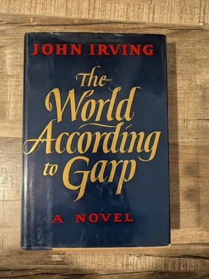 The World According to Garp John Irving First Edition First Print HC/DJ - Image 1 of 4
