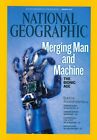 2010 National Geographic Magazine: Merging Man & Machine The Bionic Age/China