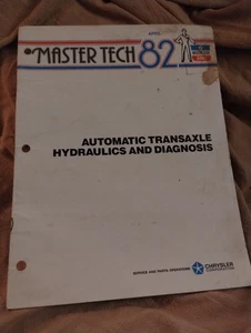 1982 CHRYSLER MASTER TECH Automatic Transaxle HYDRAULICS Reference Book SHOP - Picture 1 of 8