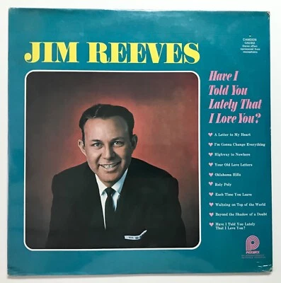 JIM REEVES: Have I Told You Lately THat I Love You (Vinyl LP Record Sealed) - Imagem 1 de 4