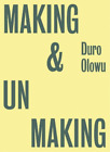 Duro Olowu Duro Olowu: Making & Unmaking (Paperback)
