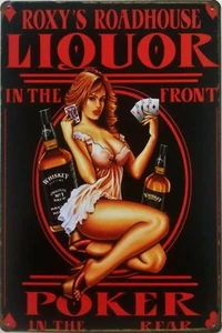 METAL SIGN "ROXY'S ROADHOUSE" Liquor Poker Humor - Indoor/Outdoor - Size 8"x12" - Picture 1 of 2