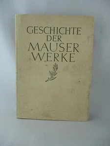 Geschichte Der Mauser Werke Vintage Book 1938 Mauser Factory 125th Anniversary - Picture 1 of 7