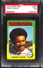 1975 TOPPS MINI #564 TOMMY DAVIS PSA 7 21689784