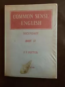 Common Sense English Secondary Book II By F.F Potter Hardcover 1947 - Picture 1 of 12