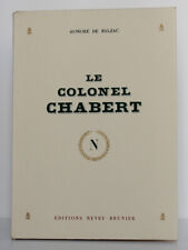 Le Colonel Chabert BALZAC Illustrations de DUTEURTRE 1946. Exemplaire numéroté.