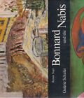 Bonnard und die Nabis. Übers. von Christoph Burgauner / Galerie Schuler. Negri, 