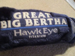 TOLLE BIG BERTHA HAWK EYE TITANIUM DRIVER 1 HOLZ Head Cover gebraucht - Bild 1 von 5
