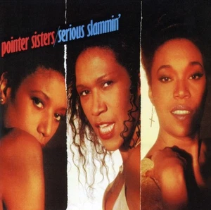 Serious Slammin’ by Pointer Sisters (CD, 2012, Big Break Records) UK Import - Picture 1 of 2