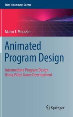 Animated Program Design: Intermediate Program...