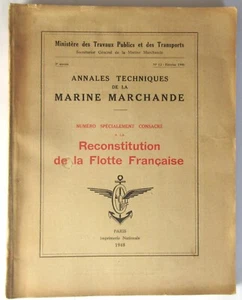MARINE RECONSTITUTION DE LA FLOTTE FRANCAISE 1948 ILLUSTRATIONS APRES GUERRE - Imagen 1 de 11