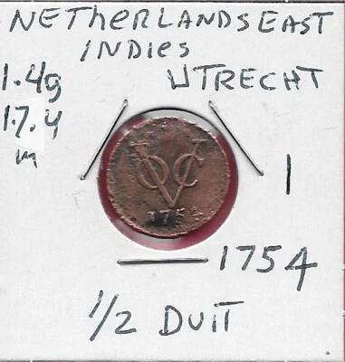 NETHERLANDS EAST INDIES,UTRECHT 1/2 DUIT 1754 CROWNED UTRECHT ARMS WITH FLAT SHI - Image 1 of 2