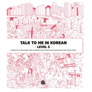 Talk To Me In Korean Grammar Level 5 (Downloadable Audio Files Included) - Picture 1 of 9