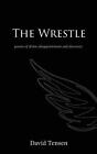 David Tensen  The Wrestle  Taschenbuch  Englisch 2020  Paperback