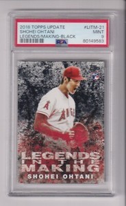 2018 TOPPS UPDATE LEGENDS IN THE MAKING BLACK SHOHEI OHTANI WITH PSA 9 GRADE