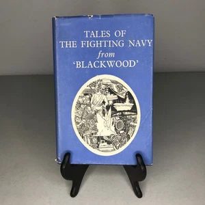 TALES OF THE FIGHTING NAVY – Blackwood’s – 1968 1st Ed HC w/ DJ – Sea Stories - Foto 1 di 20