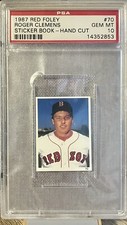 ROGER CLEMENS 1987 Red Foley Hand Cut Sticker PSA 10 #70 **POP 5** Cert:14352853