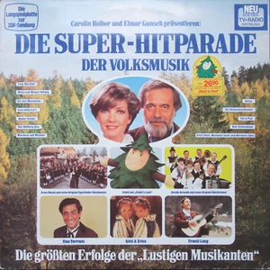 Various - Reiber & Gunsch präsentieren: Die Super-Hitparade der Volksmusik - Bild 1 von 2