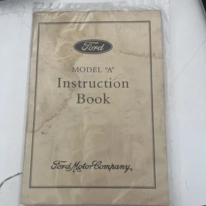 Ford Model “A” Instruction Book - Picture 1 of 2